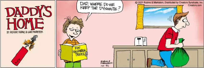 Daddy's Home for Oct 31, 2021